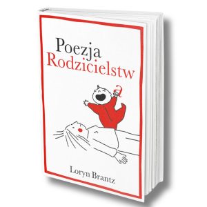 Poezja Rodzicielstwa